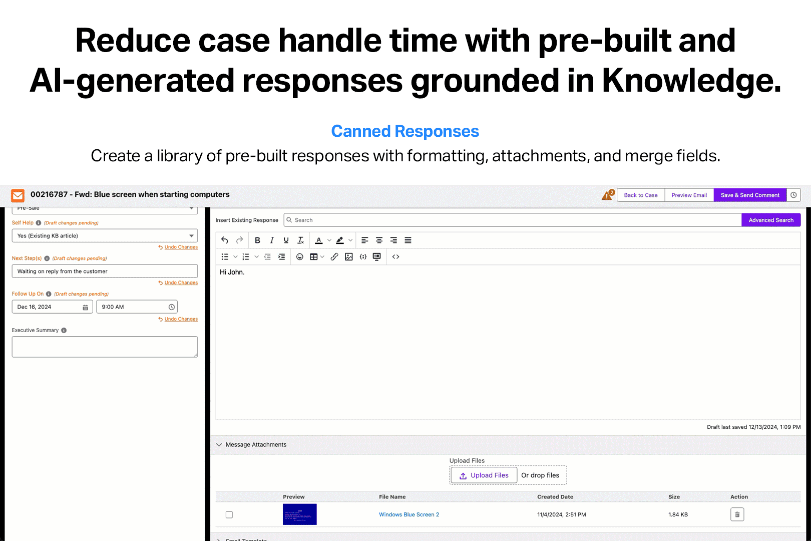 Make it easier for service agents to access support Knowledge and craft perfect responses every time
