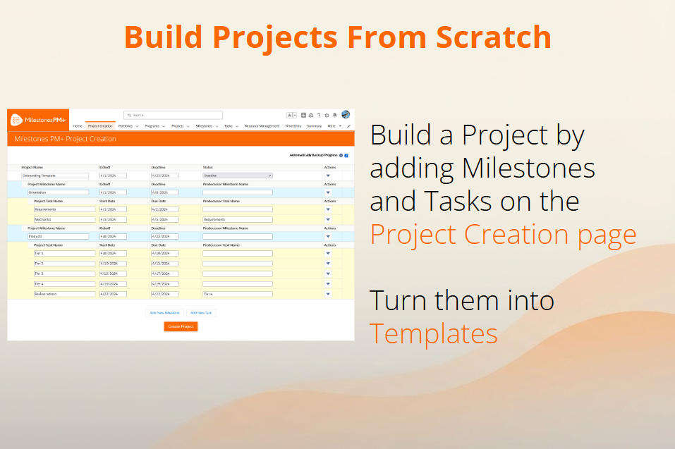 Create projects YOUR way: Easily build WBS into processes and templates with Project Builder