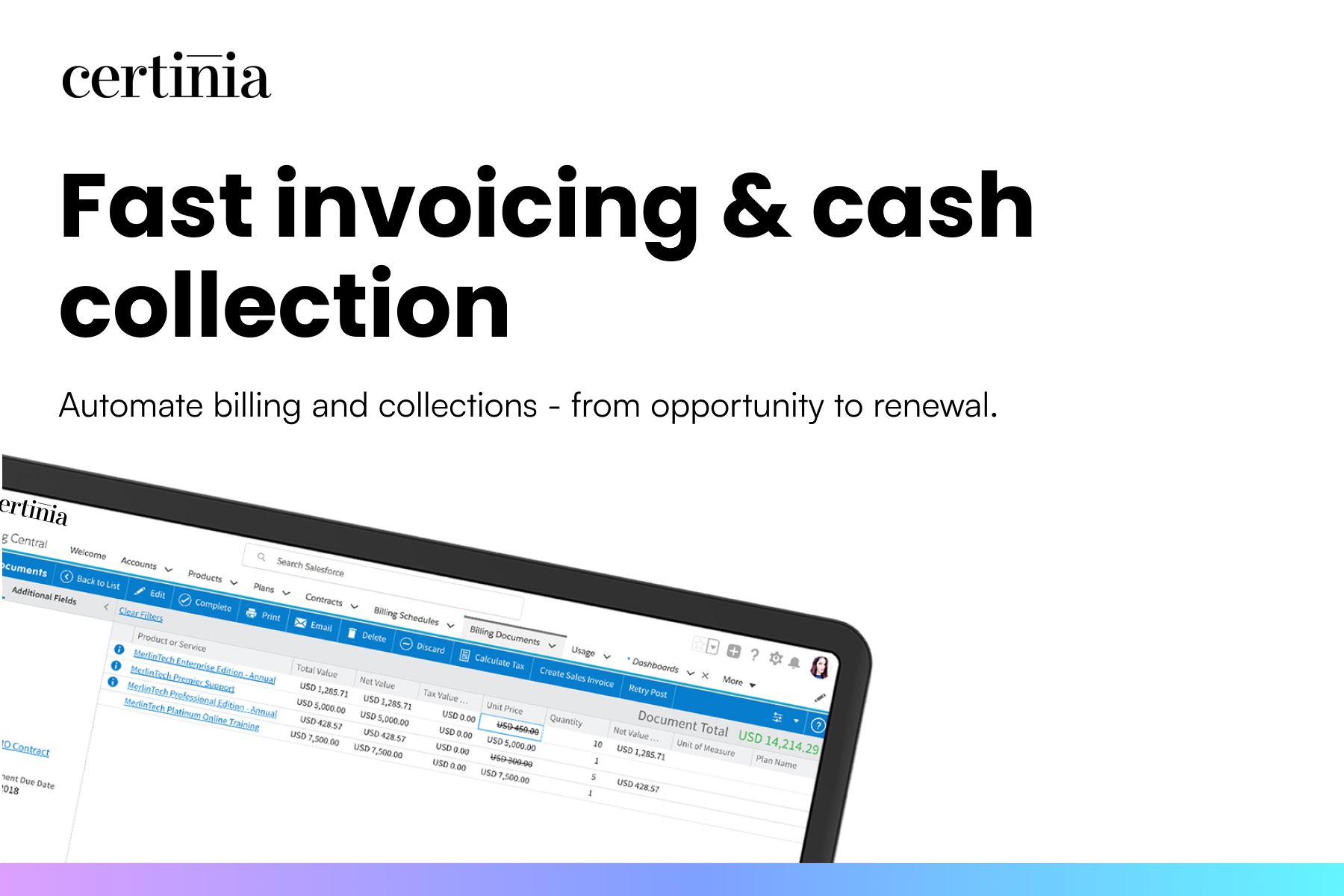Automate billing and collections with speed and ease