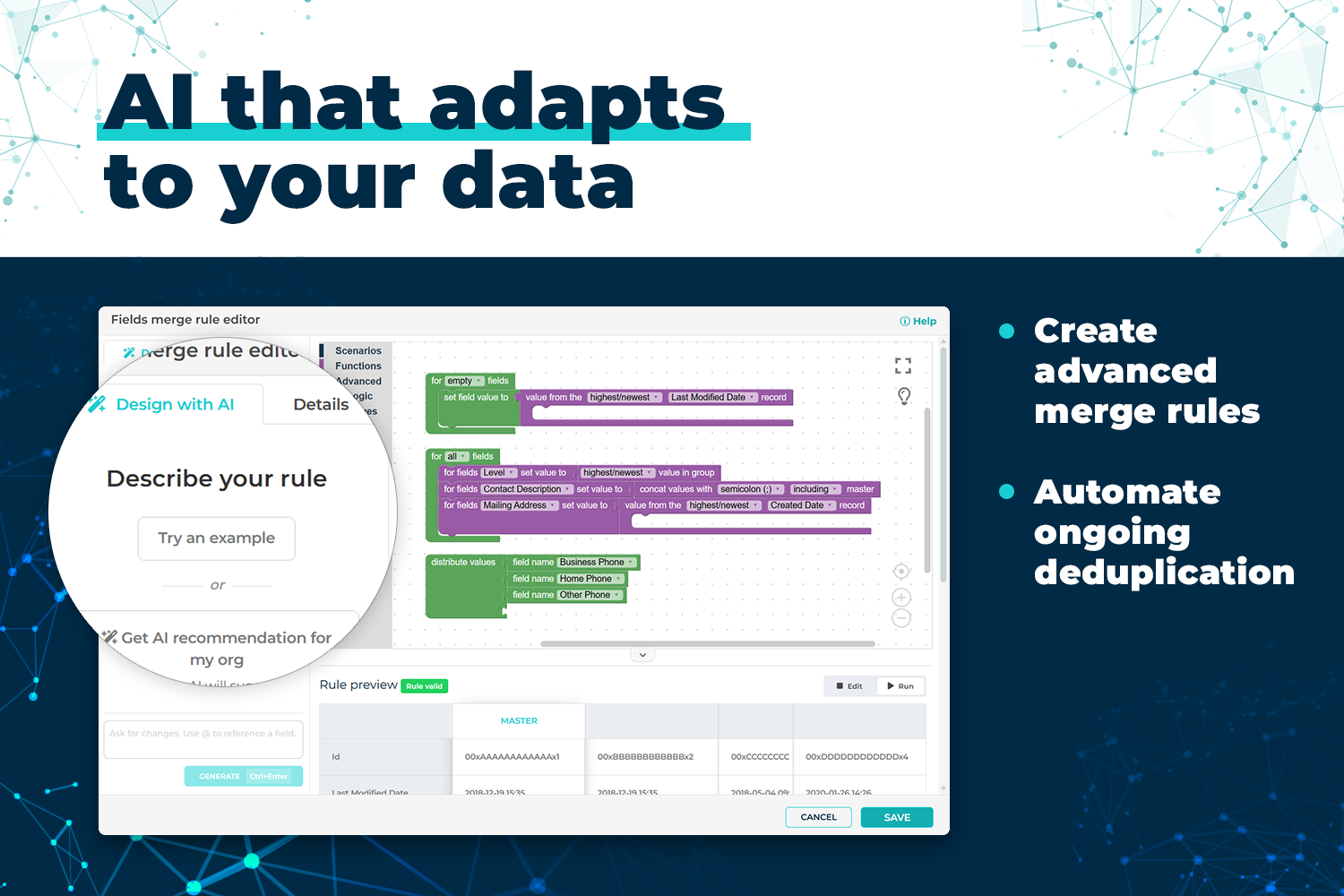 AI refines merge rules and lets you review, adjust, and guide its logic as it learns from your choic