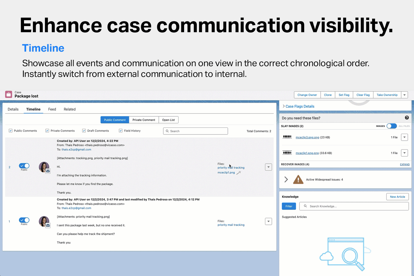 Smart features on the Timeline give anyone viewing a case an instant snapshot of case details.