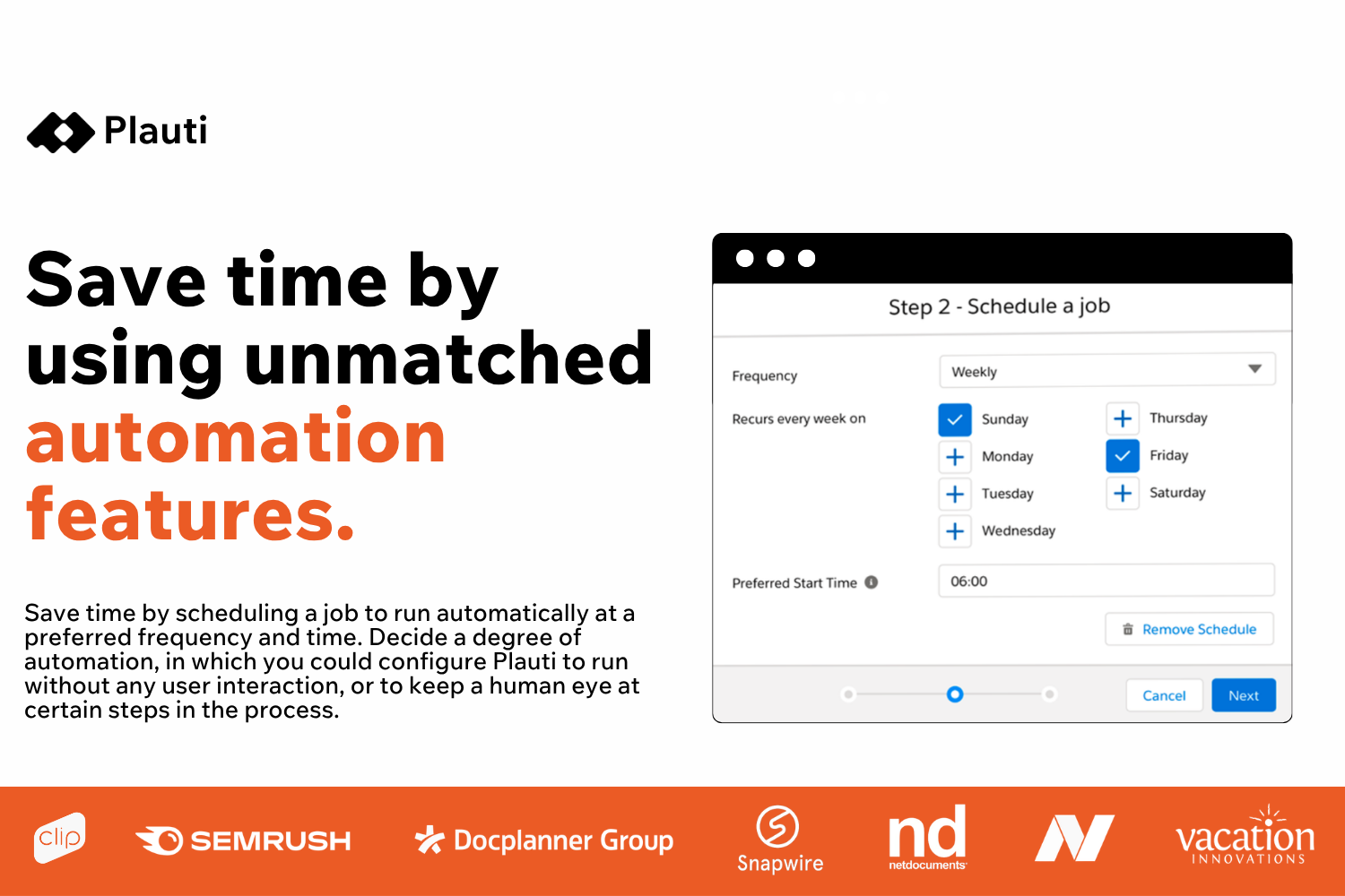 Automate and save time.