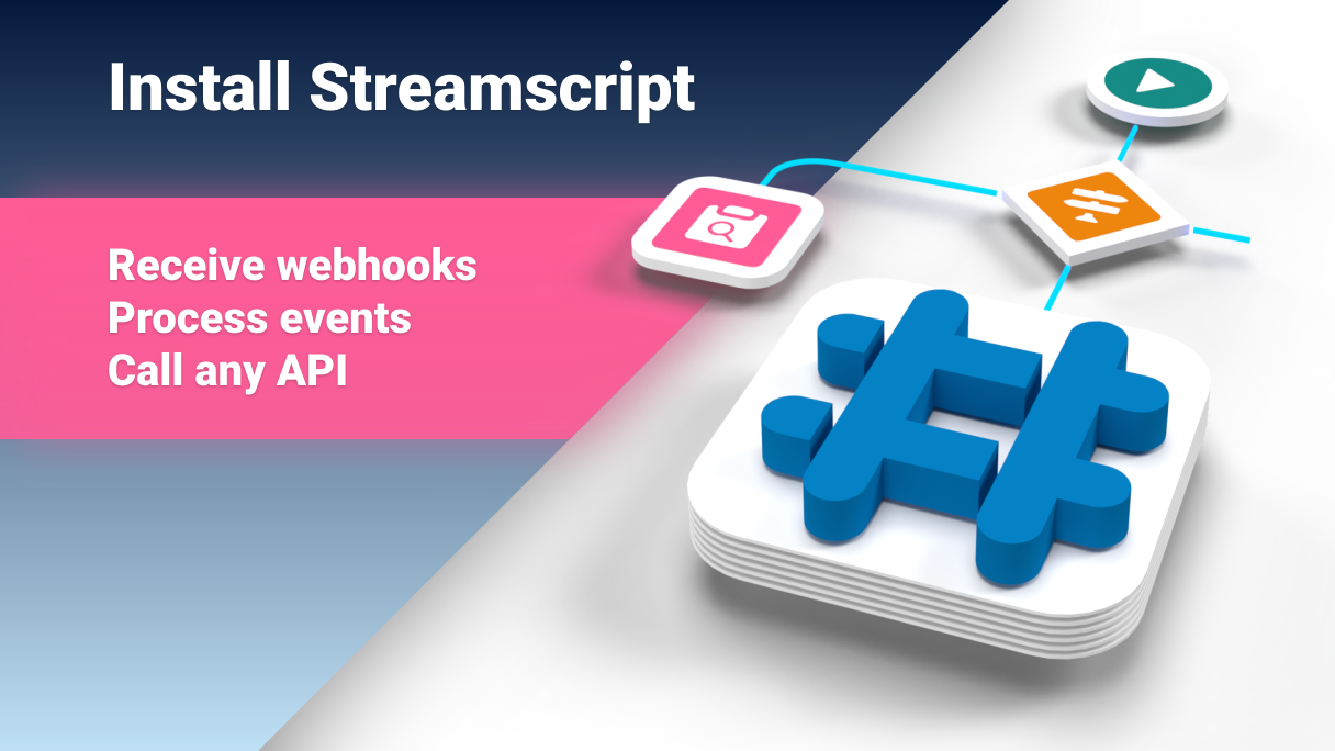 Streamscript for Salesforce