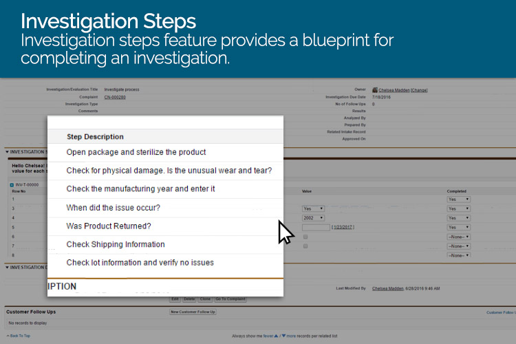 investigation steps feature provides a blueprint for completing an