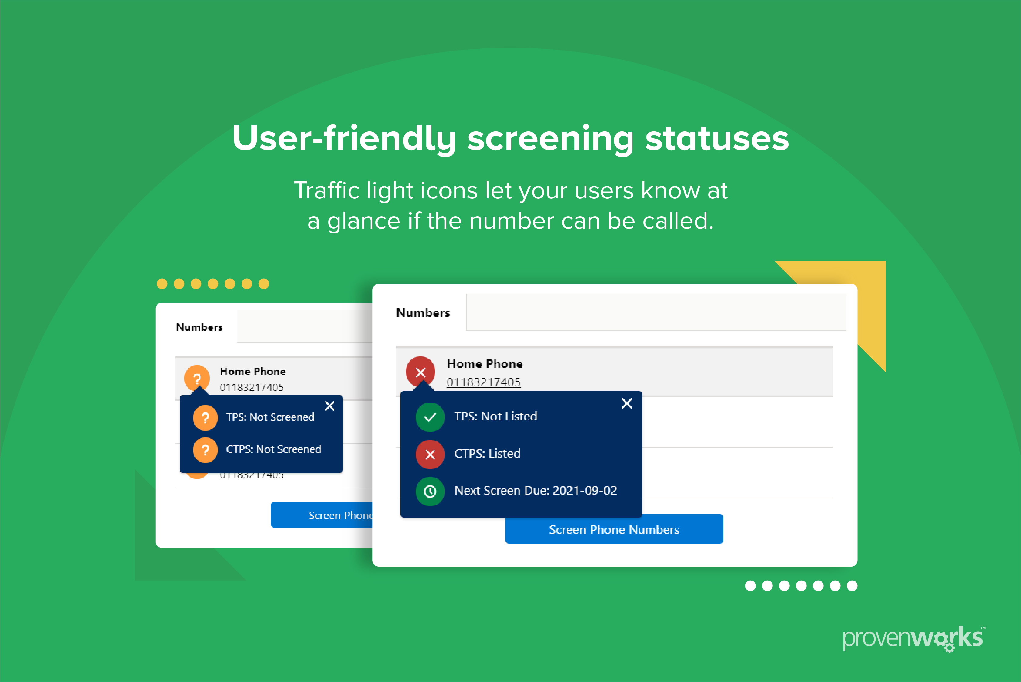 user friendly screening statuses