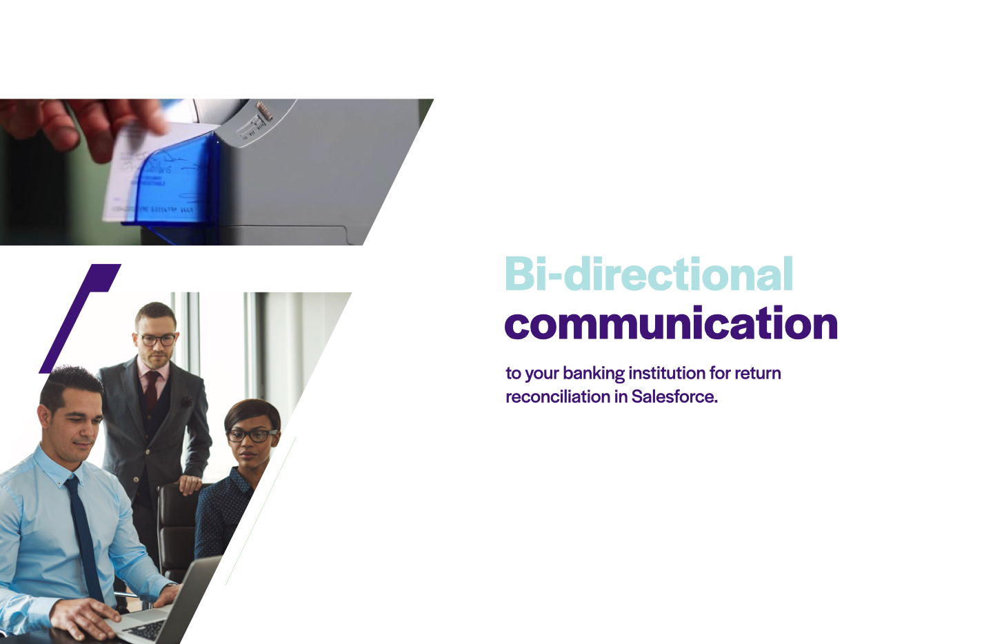 bi-directional-communication-to-your-banking-institution-for-return