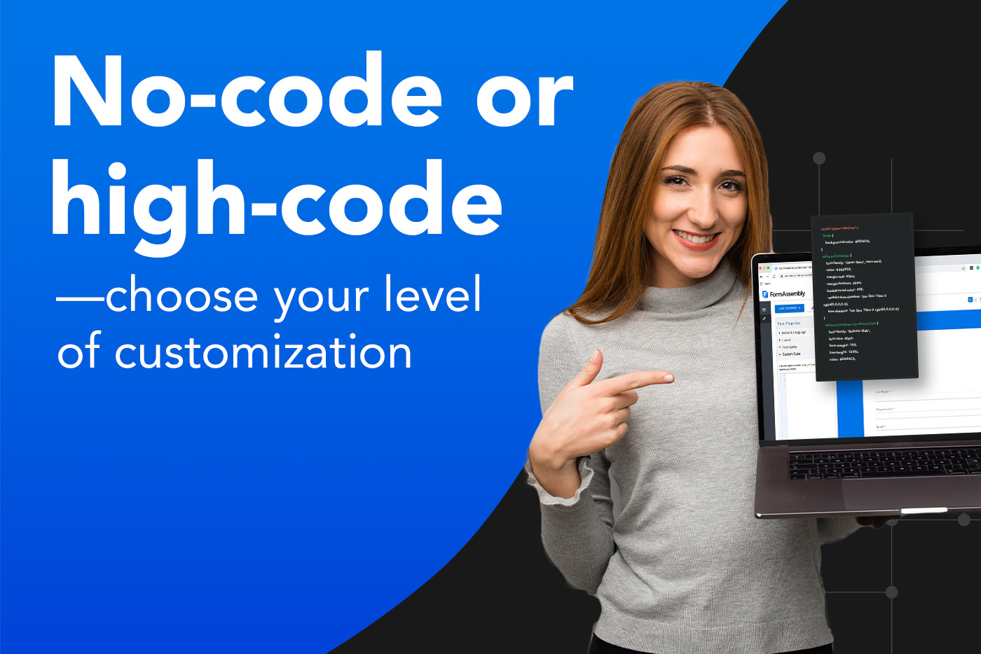 no-code-or-high-code-choose-your-level-of-customization