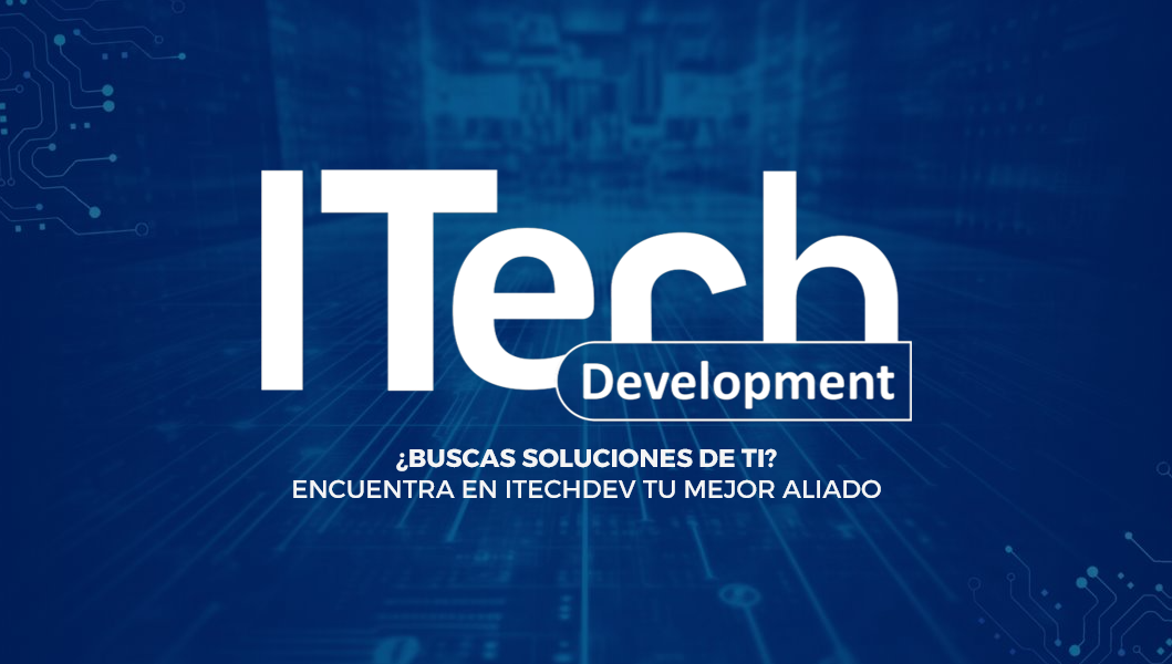 innovative and strategic solutions itechdev mx